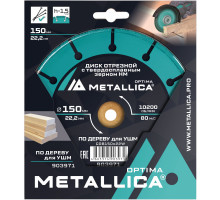 Диск отрезной METALLICA Optima 150x22,2 мм для УШМ по дереву 903971